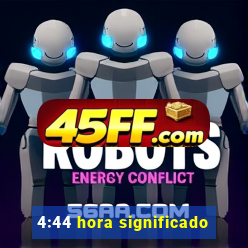 4:44 hora significado